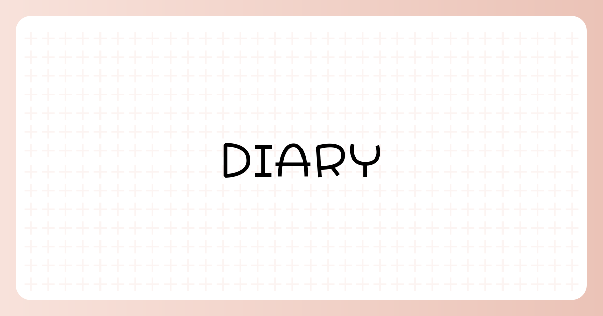 DIARY